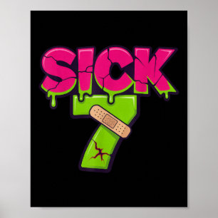 Sick Seven Meme T-Shirt Six Seven Lustiger Wortwit Poster