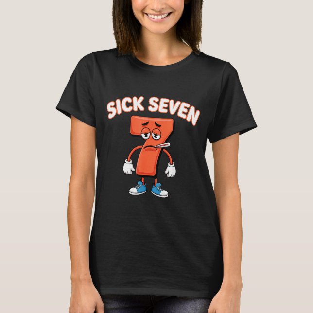 Sick Seven Meme Tee Six Seven Fun Wordplay  (Vorderseite)