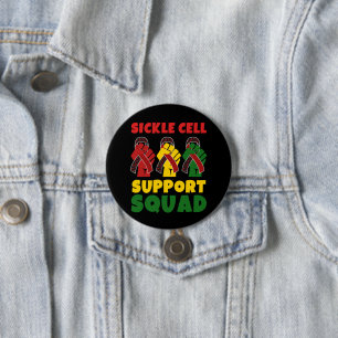 SICKLE CELL Awareness SUPPORT SQUAD Button