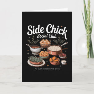 Side Chick Club Thanksgiving Friendsgiving Squad H Karte