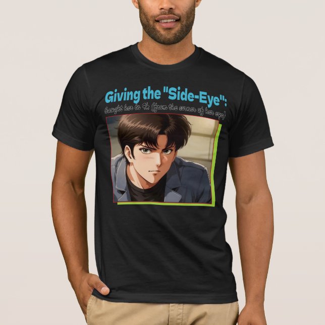 Side-Eye 4K T-Shirt (Vorderseite)