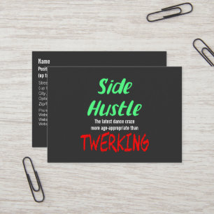 Side Hustle vs Twerking Neon Green Text Visitenkarte