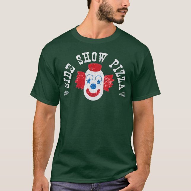 Side Show Pizza - Greensburg, PA T-Shirt (Vorderseite)