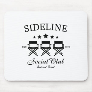 Sideline Social Club Laut Und Stolz Fußballmütter Mousepad