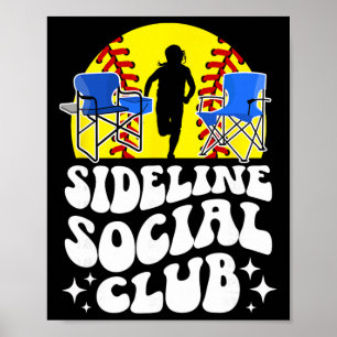 Sideline Social Club Softll Mutter eines Softll-Sp Poster