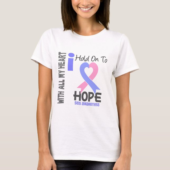 SIDS I Griff an zur Hoffnung T-Shirt (Vorderseite)