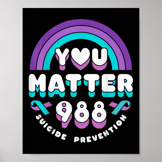 Sie 988 Suizidpräventions-Bewusstsein Regenbogenba Poster (Vorne)