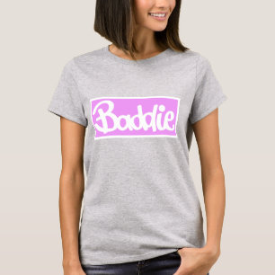 Sie a Baddie T-Shirt
