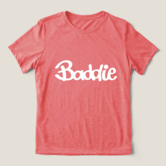 Sie a Baddie Tri-Blend Shirt