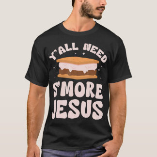 Sie alle brauchen mehr Jesus Christliches Camping T-Shirt