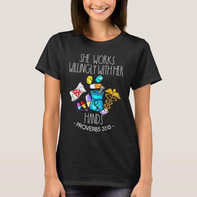 Sie arbeitet bereitwillig mit ihrer Apotheke Techn T-Shirt (Vorderseite)
