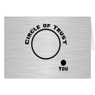 Sie außerhalb des Kreises des Vertrauens