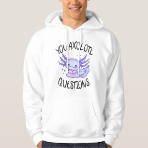 Sie axolotale Fragen Hoodie