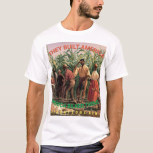 Sie bauten Amerika T-Shirt