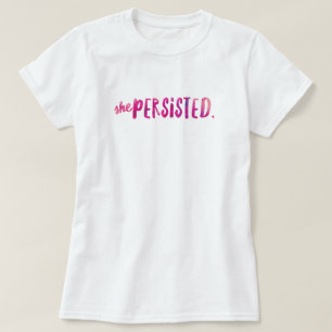 Sie beharrte auf T - Shirt