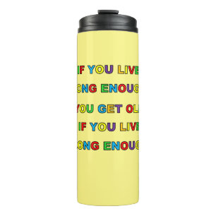 SIE BEKOMMEN ALT Tumbler Thermosbecher