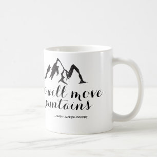 Sie bewegt Berge nach rechts nach Kaffee-Tasse Kaffeetasse