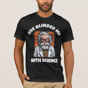 SIE BLENDETE MICH MIT WISSENSCHAFT MÄNNER VINTAGE T-Shirt