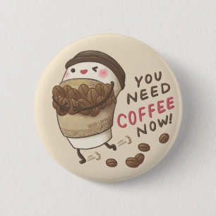 Sie brauchen jetzt Kaffee Illustration Button