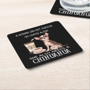Sie braucht auch einen Chihuahua-Kaffee Rechteckiger Pappuntersetzer