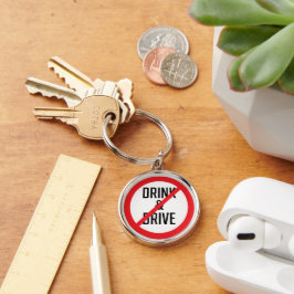 Sie dürfen nicht trinken und kein Auto fahren | Pr Schlüsselanhänger