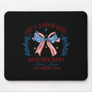 Sie ein gutes Mädchen Liebe ihre Coquette Mama Bow Mousepad