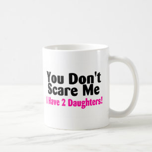 Sie erschrecken mich nicht, den ich zwei Töchter Kaffeetasse