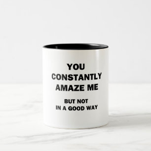 Sie erstaunen mich ständig zweifarbige tasse