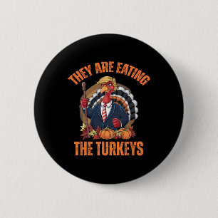 Sie essen den komischen Trump-Erntedank der Türkei Button
