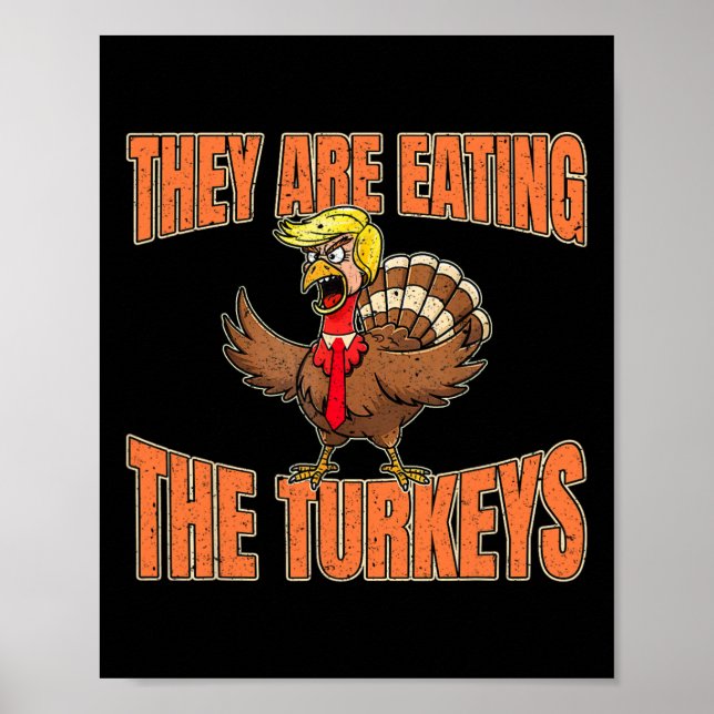 Sie essen den Truthahn-Erntedank Trump Van Poster (Vorne)
