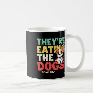 Sie essen die Hunde, die Katzen, die Haustiere Tru Kaffeetasse