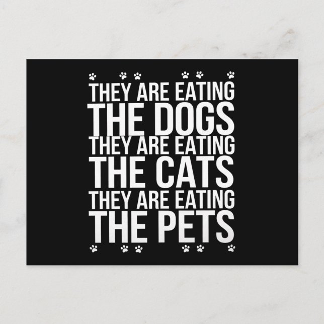 Sie essen die Hunde, die Katzen die Haustiere Trum Postkarte (Vorderseite)