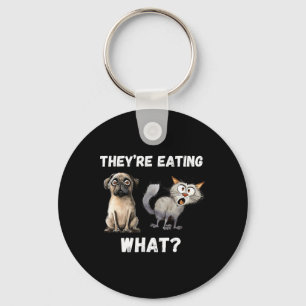 Sie essen die Hunde, die sie essen die Katzen Schlüsselanhänger