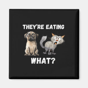 Sie essen die Hunde, die sie essen, Magnet