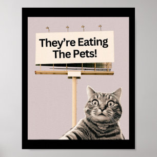 Sie essen die Hunde, die wir nicht essen Poster
