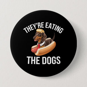 Sie essen die Hunde Donald Trump Debatte 2024  Button