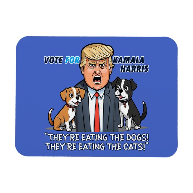 Sie essen die Hunde Funny Trump Kamala 2024 Magnet (Horizontal)
