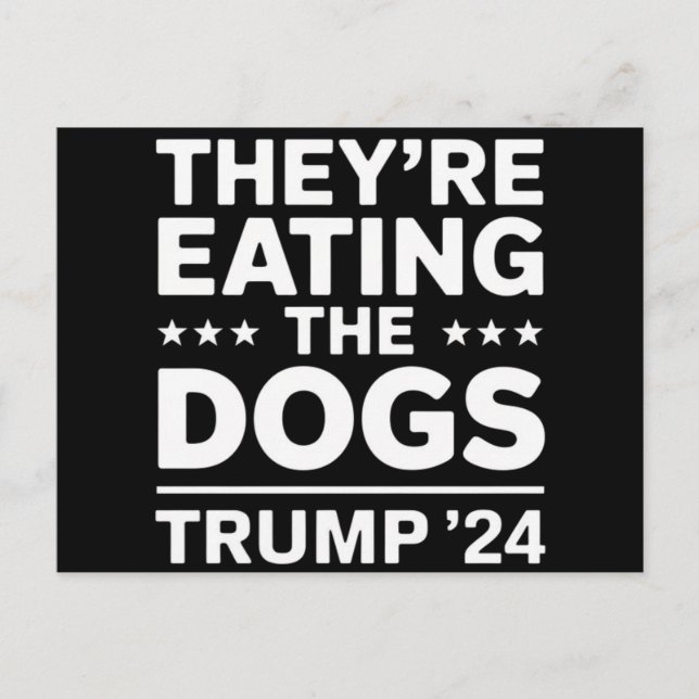 Sie essen die Hunde lustige Debatte Trump Zitat Postkarte (Vorderseite)