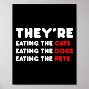 Sie essen die Hunde - Sie essen die Katzen Poster