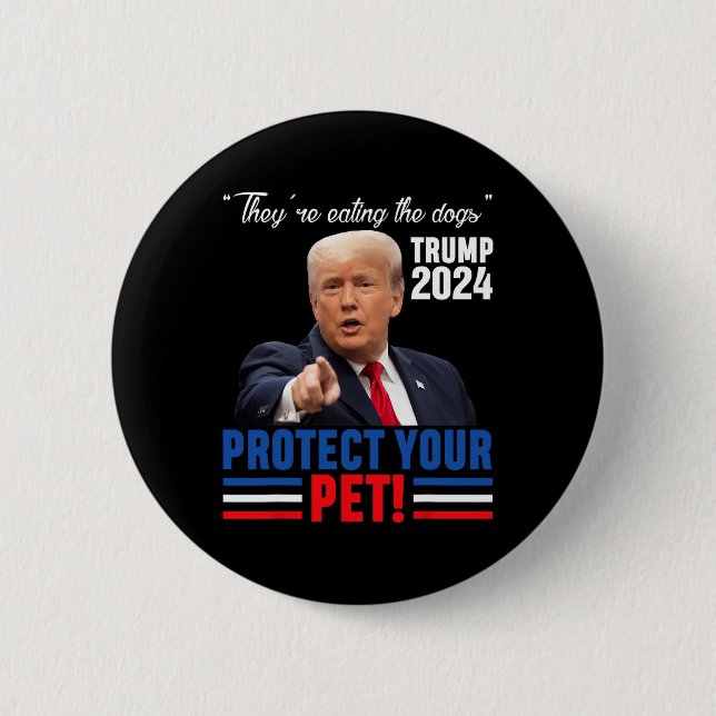 Sie essen die Hunde Trump 2025 Debyte Schützen Button (Vorderseite)