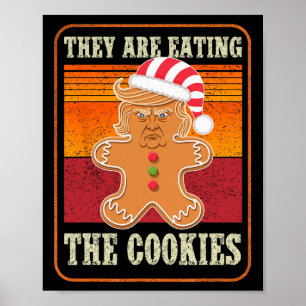 Sie essen die Kekse Weihnachten Trump-Spaß Poster