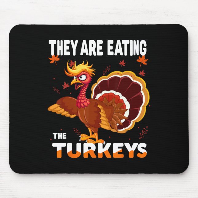 Sie essen die Türkei lustig Donald Trump als Mousepad (Vorne)
