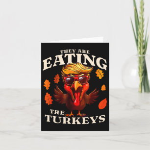 Sie essen die Türkei lustigen Trump-Erntedank Karte