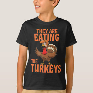 Sie essen Truthahn Funny Donald Trump Thanksgiving T-Shirt