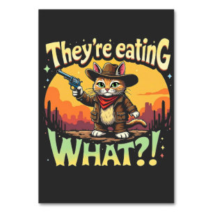 Sie essen What Trump Wahl Katze Cowboy Tischnummer