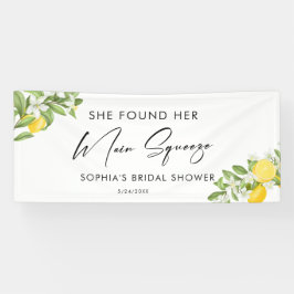 Sie fand ihr Haupt-Squeeze-Brautparty Banner