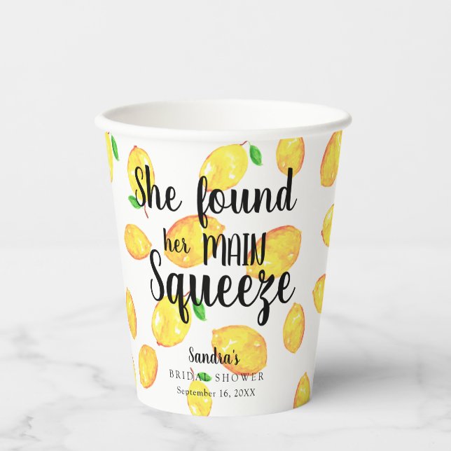 Sie fand ihr Haupt Squeeze Lemon Brautparty Pappbecher (Vorderseite)