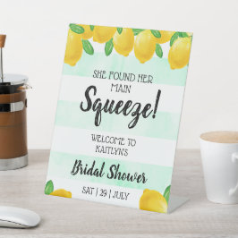 Sie fand ihr Haupt Squeeze Lemon Brautparty Sockelschild
