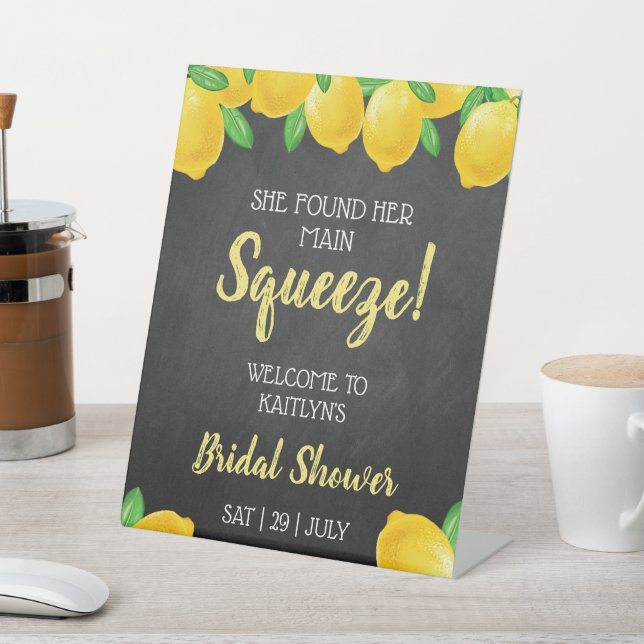 Sie fand ihr Haupt Squeeze Lemon Brautparty Sockelschild (In SItu)