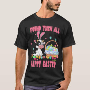 Sie fanden sie alle glückliche Osterkuh Korbweide T-Shirt